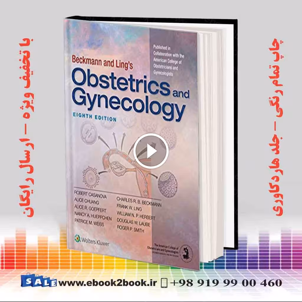 Beckmann and Ling’s Obstetrics and Gynecology