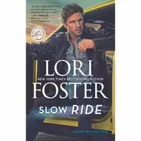 کتاب زبان اصلی Slow Ride Road to Love  اثر Lori Foster انتشارات HQN