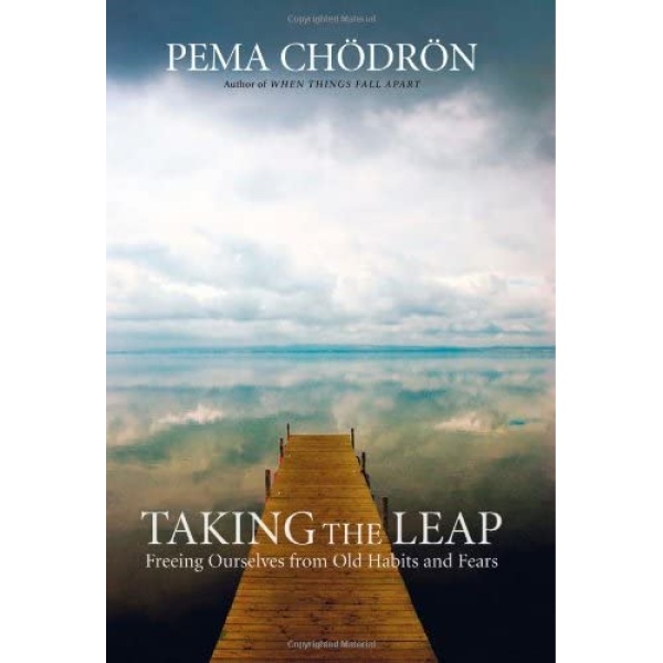 کتاب Taking the Leap اثر Pema Chodron انتشارات Shambhala