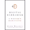 کتاب Digital Barbarism اثر Mark Helprin انتشارات Harper