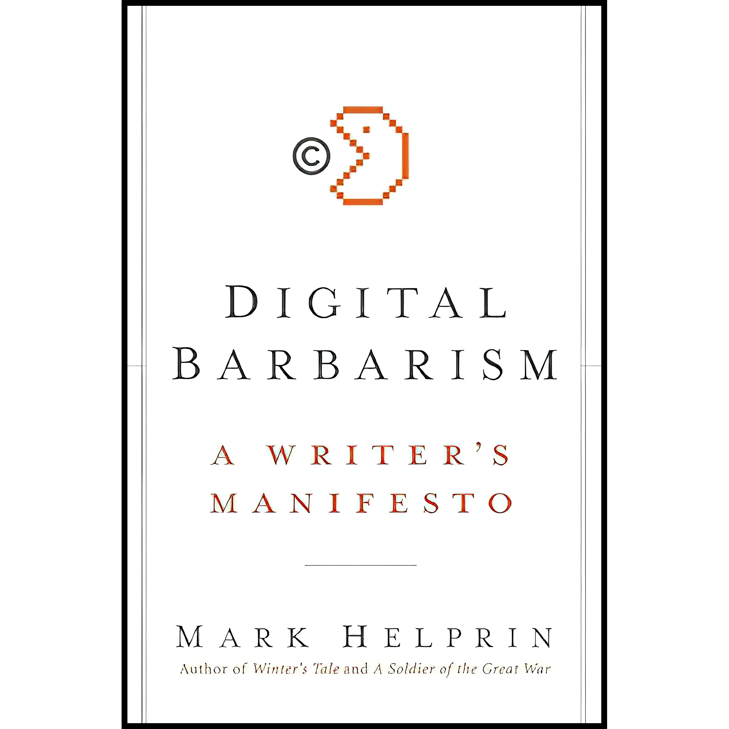 کتاب Digital Barbarism اثر Mark Helprin انتشارات Harper