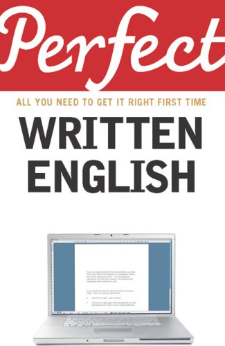 خرید و دانلود نسخه کامل کتاب Perfect Written English: All You Need to Get It Right First Time - PDF
