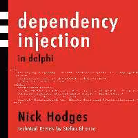 خرید و دانلود نسخه کامل کتاب Dependency Injection In Delphi