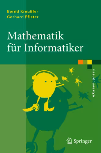 خرید و دانلود نسخه کامل کتاب Mathematik für Informatiker: Algebra, Analysis, Diskrete Strukturen