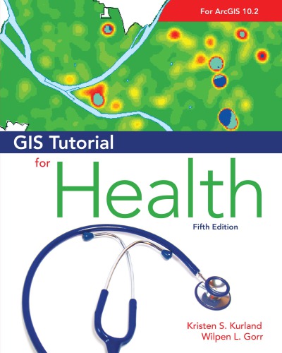 خرید و دانلود نسخه کامل کتاب GIS Tutorial for Health