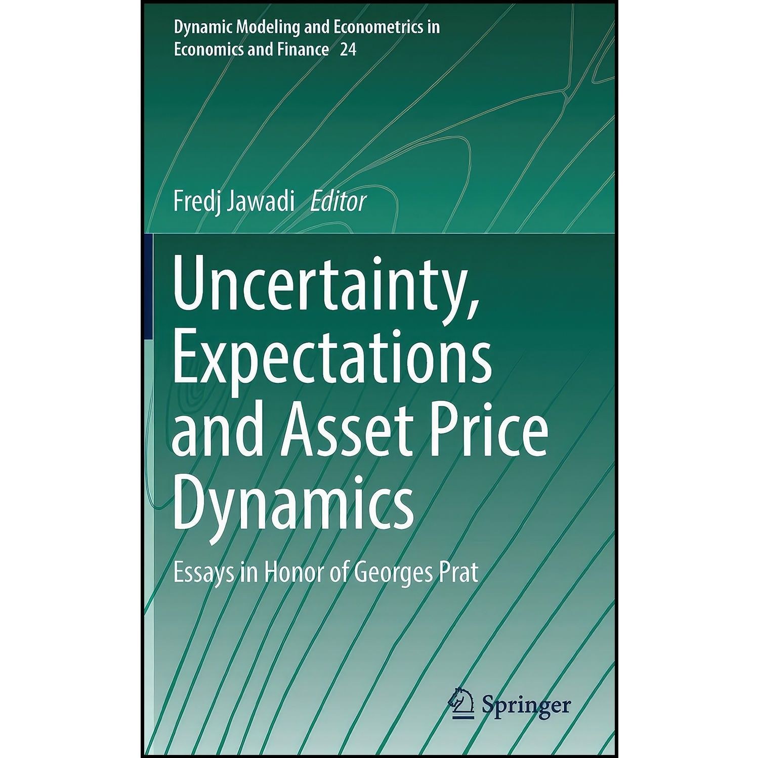 کتاب زبان اصلی Uncertainty Expectations and Asset Price Dynamics