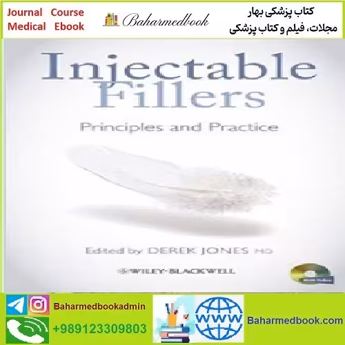 Injectable Fillers Principles and Practice TRUE PDF price 1€ - کتاب پزشکی بهار