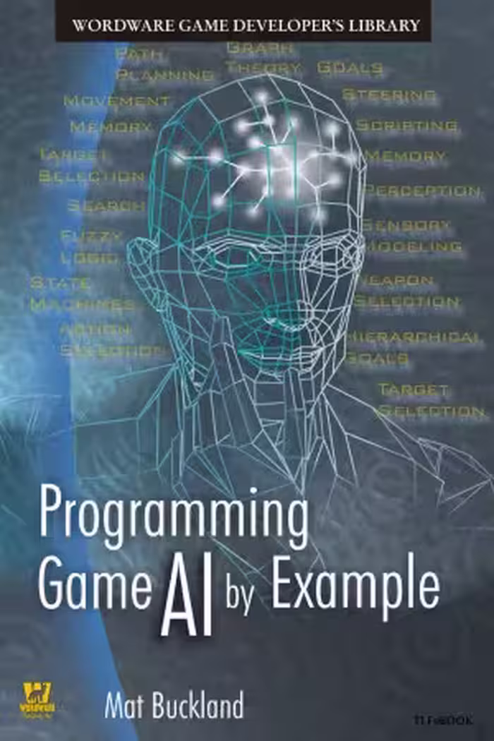 خرید و دانلود نسخه کامل کتاب Programming Game AI by Example