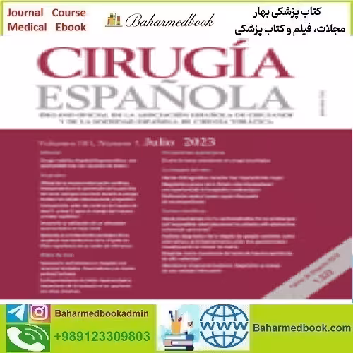 Cirugía Española Volume 101 Issue 7 2023 TRUE PDF price 6€ - کتاب پزشکی بهار