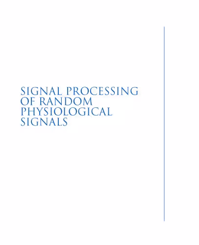 خرید و دانلود نسخه کامل کتاب Signal Processing of Random Physiological Signals (Synthesis Lectures on Biomedical Engineering)