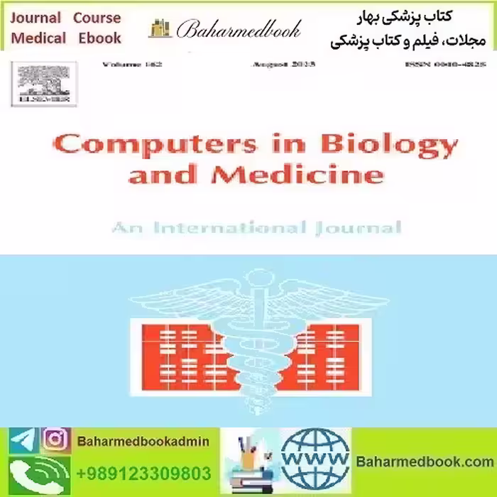 Computers in Biology and Medicine Volume 168 to 170 2024 T