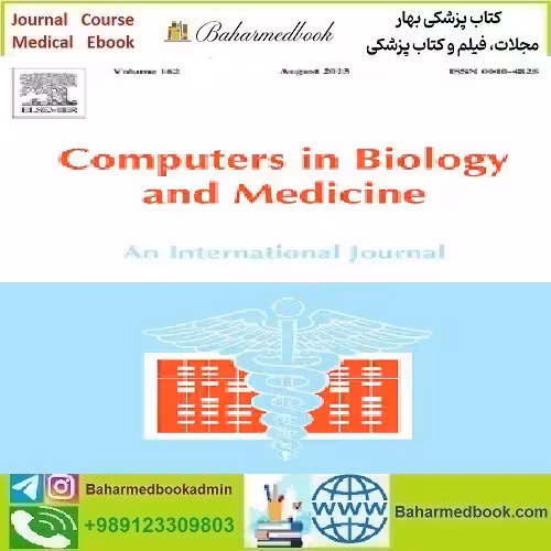Computers in Biology and Medicine Volume 168 to 170 2024 T