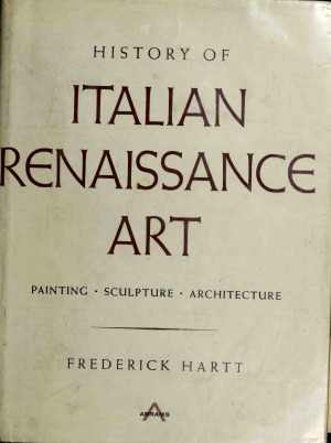 [PDF] دانلود کتاب History Of Italian Renaissance Art - Painting, Sculpture, Architecture, 1973