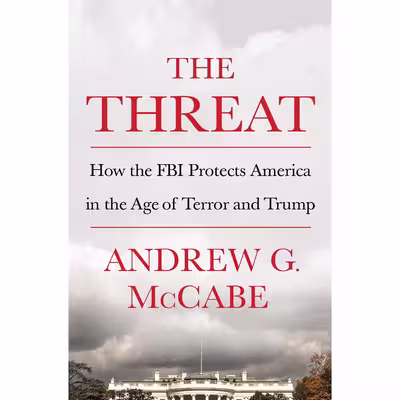 کتاب The Threat اثر Andrew G. McCabe انتشارات Macmillan Publishers