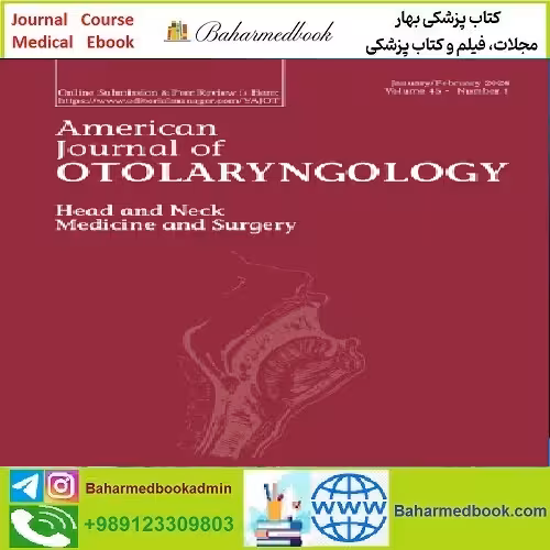 American Journal of Otolaryngology Volume 45 Issue 1 2024 TR