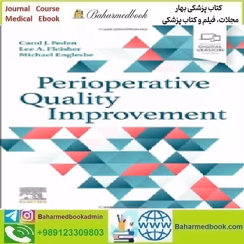 Perioperative Quality Improvement 2023 TRUE PDF price 1€ - کتاب پزشکی بهار