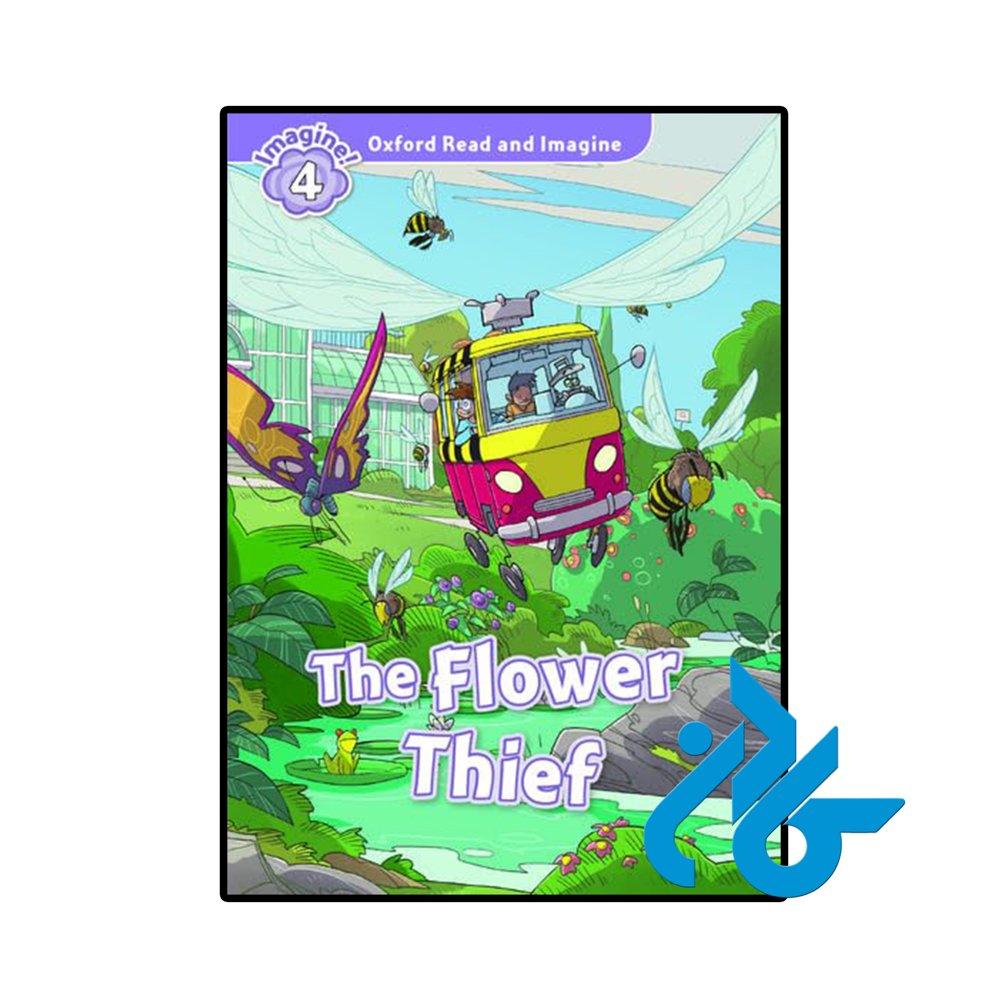 کتاب Oxford Read and Imagine 4 The Flower Thief