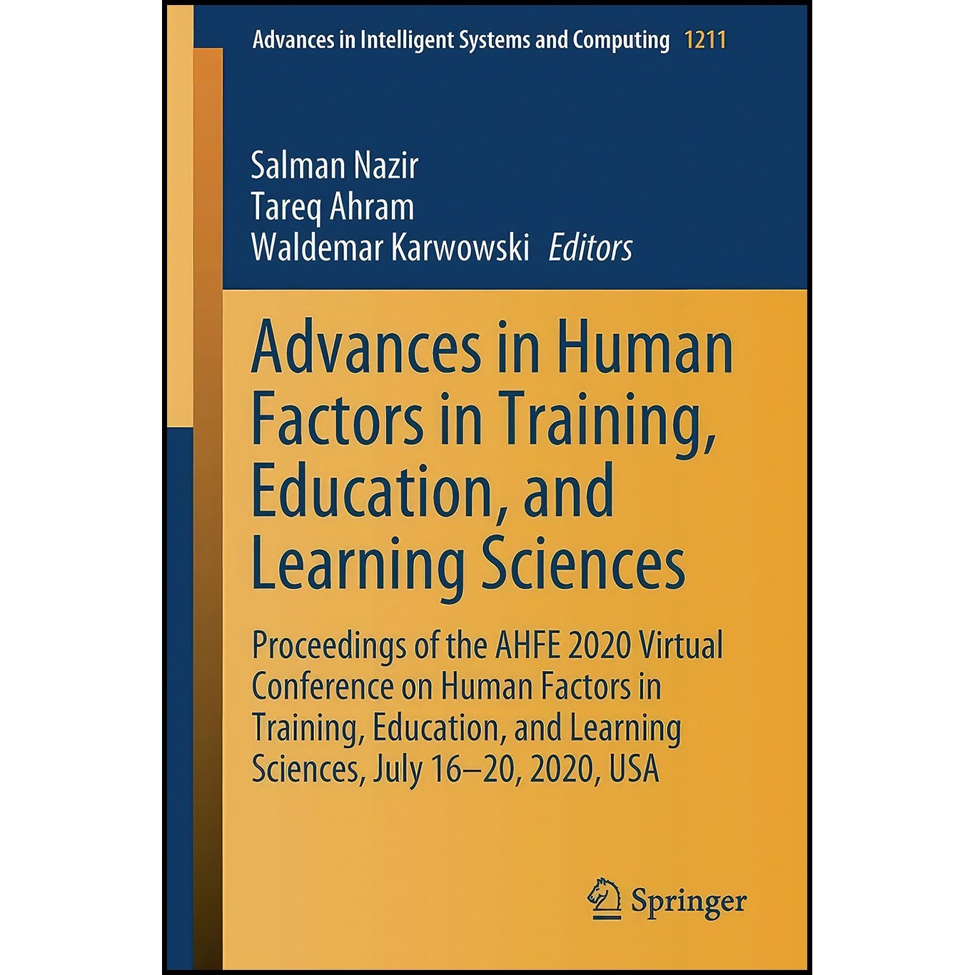 کتاب زبان اصلی Advances in Human Factors in Training Education and Learning Scie
