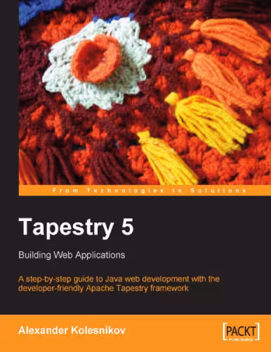 خرید و دانلود نسخه کامل کتاب Tapestry 5: Building Web Applications