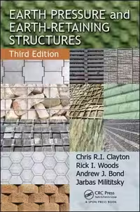 󾕇 Clayton C. R. I., Earth Pressure and Earth-Retaining Structures, 3rd ed, 2013 - دانلود کتاب های دانشگاهی