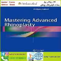 Mastering Advanced Rhinoplasty TRUE PDF price 1€ - کتاب پزشکی بهار