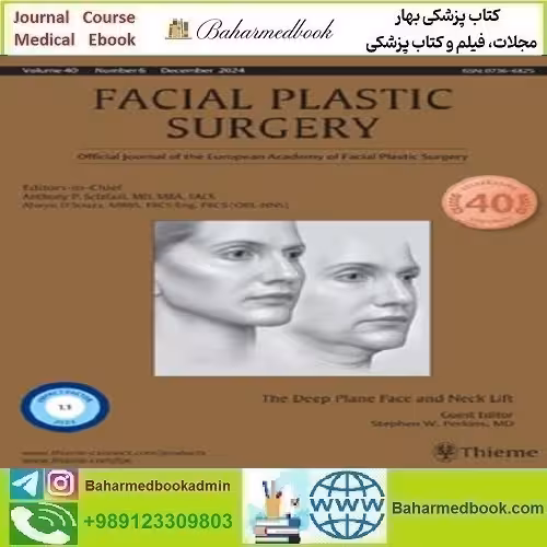 Facial Plastic Surgery The Deep Plane Face and Neck Lift