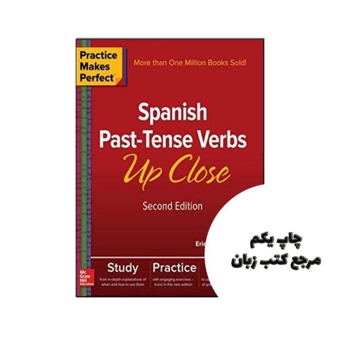 Spanish Past Tense Verbs Up Close Second Edition کتاب نویسنده Eric W Vogt