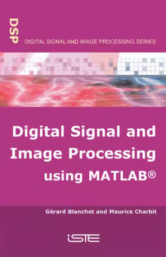 خرید و دانلود نسخه کامل کتاب Digital signal and image processing using Matlab