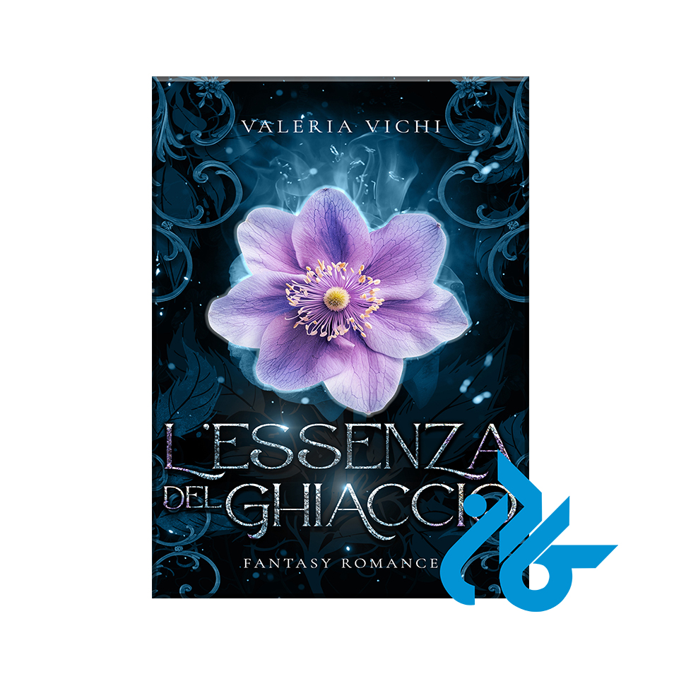 کتاب L'ESSENZA DEL GHIACCIO با 50% تخفیف