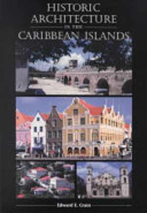 [EPUB] دانلود کتاب Historic Architecture In The Caribbean Islands, 1994