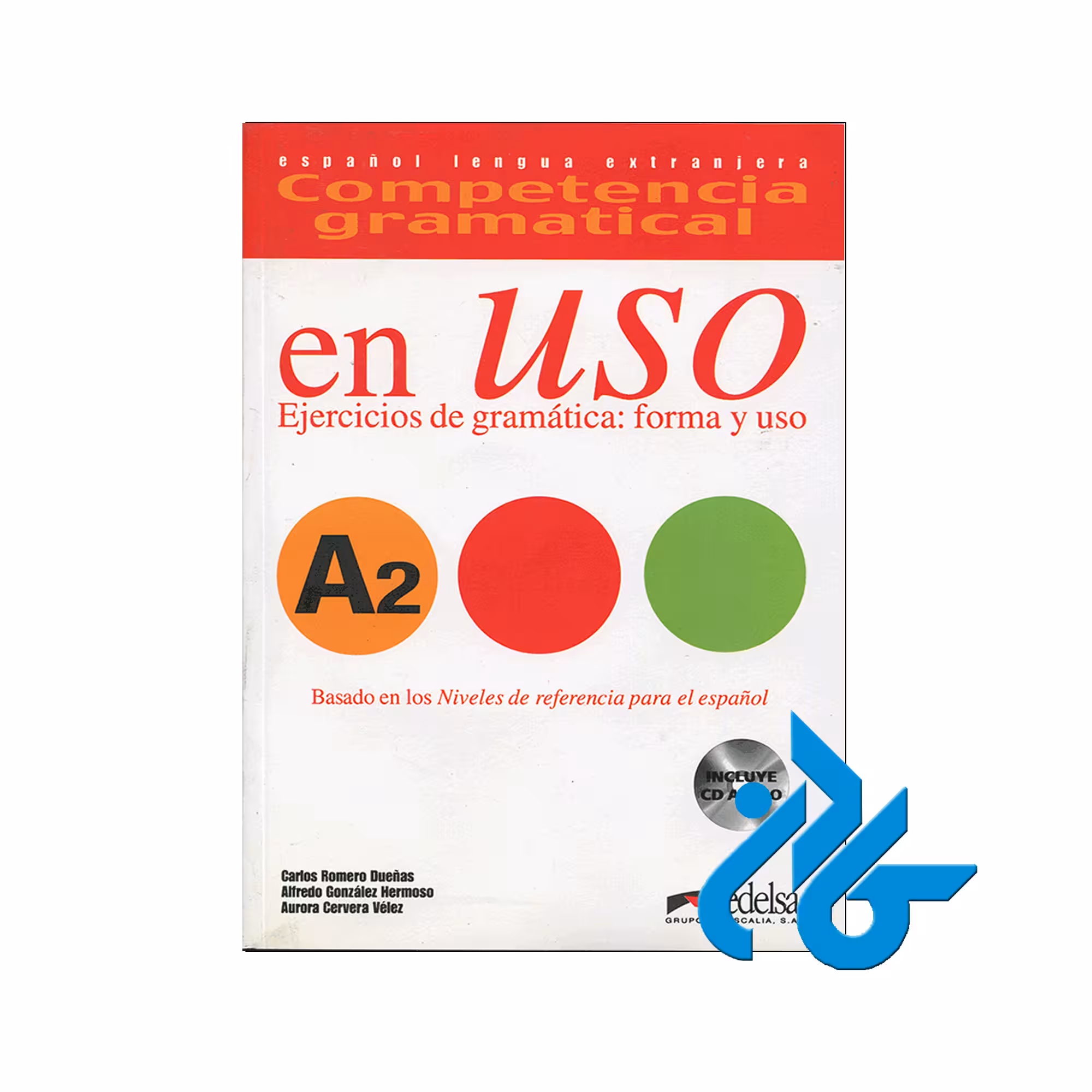 Competencia gramatical en USO خرید از فروشگاه کتاب کادن تا 50% تخفیف