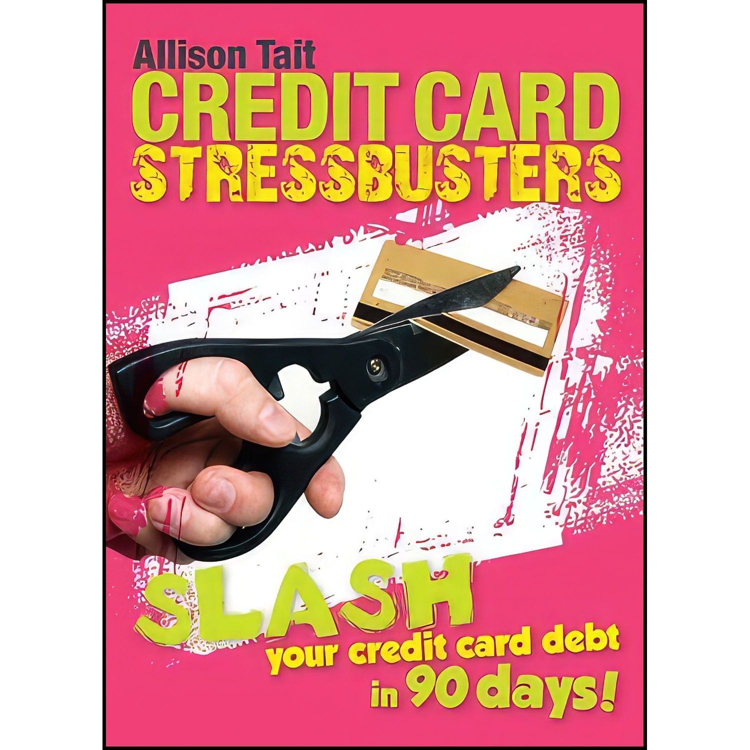 کتاب زبان اصلی Credit Card Stressbusters اثر A L Tait