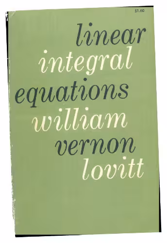 خرید و دانلود نسخه کامل کتاب Linear Integral Equations