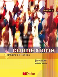 کتاب زبان Connexions niveau 3 Méthode de Français   Cahier d’exercices   CD
