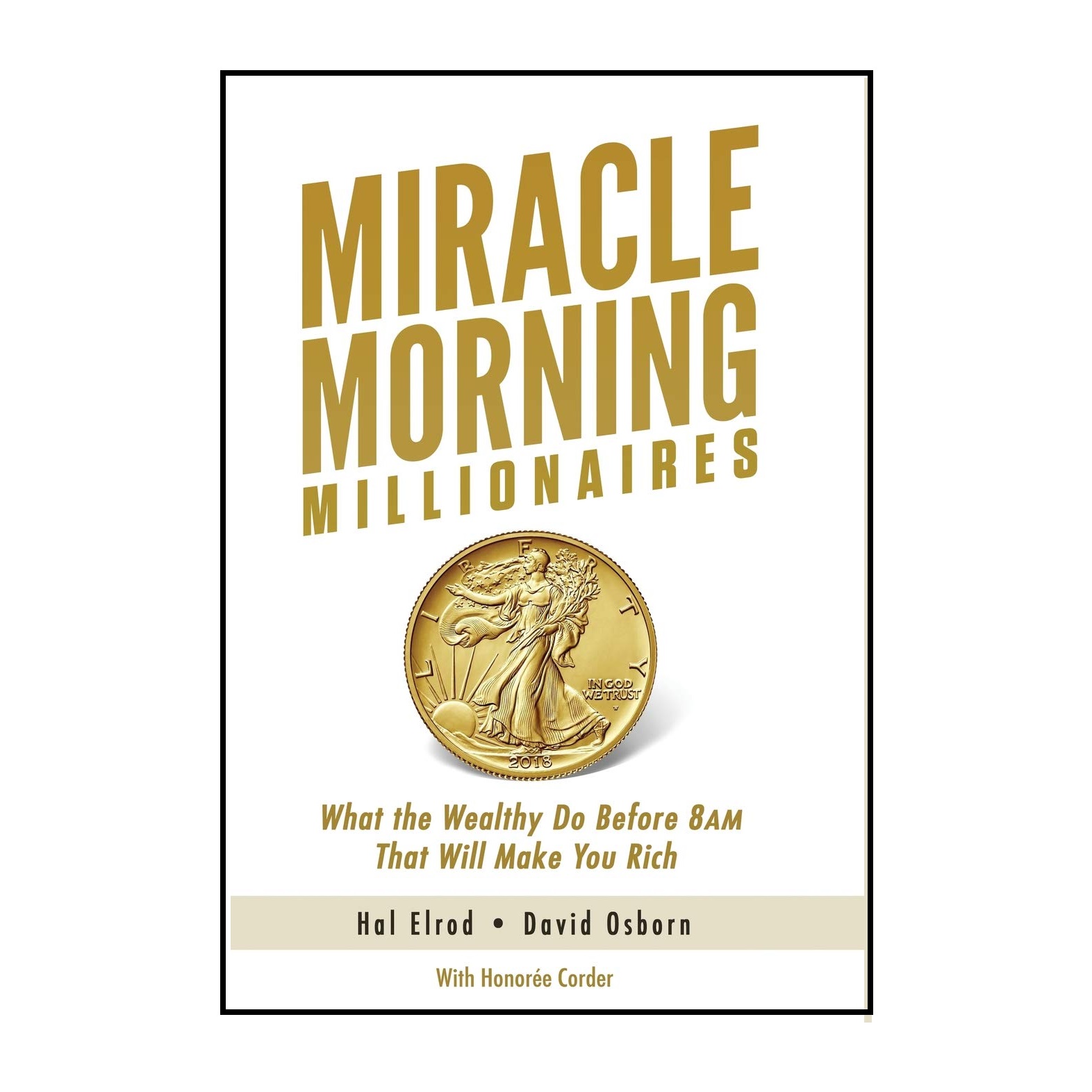 کتاب Miracle Morning Millionaires اثر Hal Elrod انتشارات Elrod International