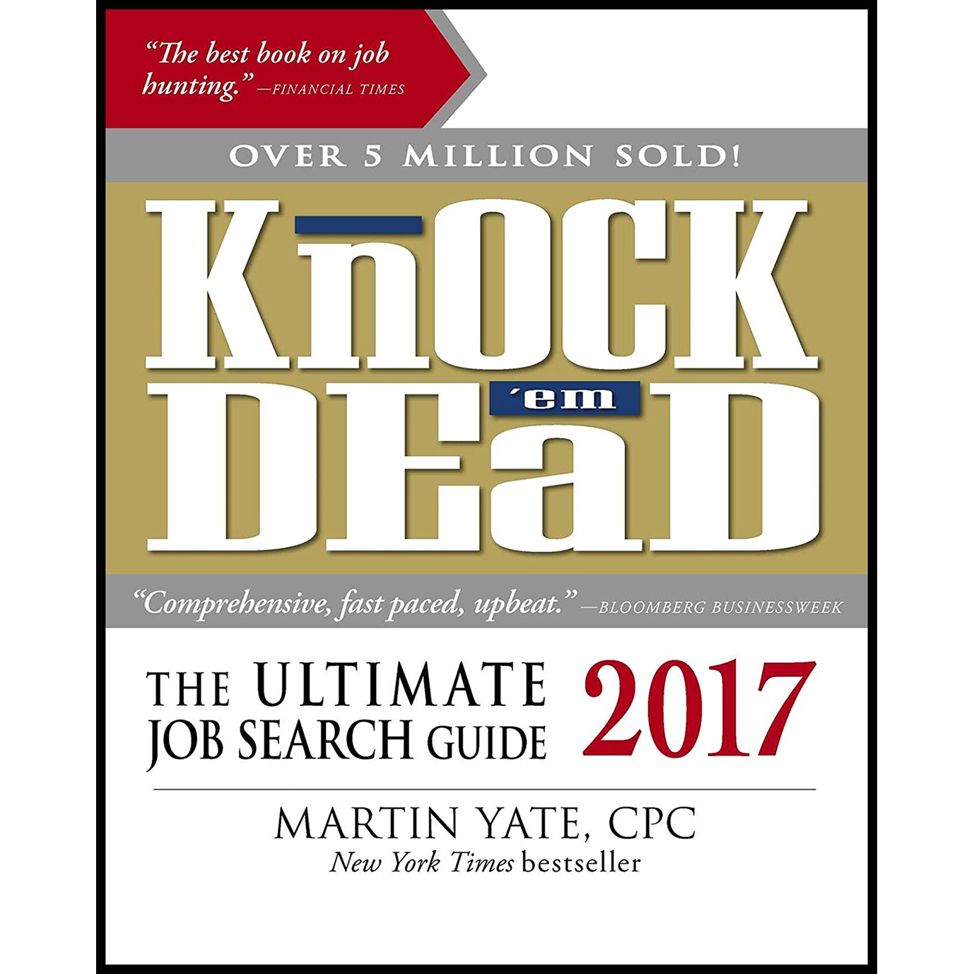 کتاب Knock em Dead 2017 اثر Martin Yate انتشارات Adams Media
