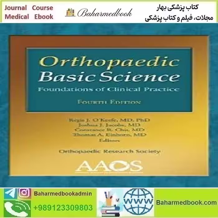 Orthopaedic Basic Science Foundations of Clinical Practice 4ed