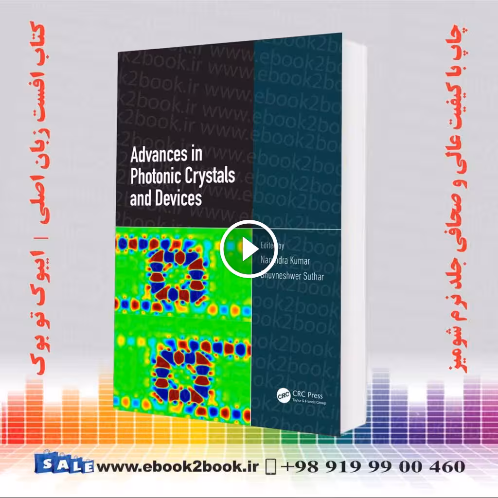 Advances in Photonic Crystals and Devices