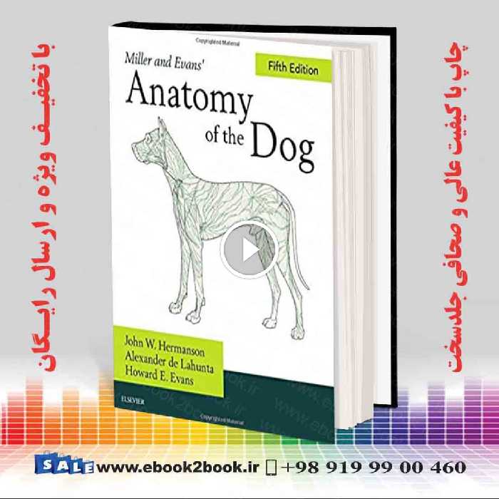 Miller’s Anatomy of the Dog 5th Edition