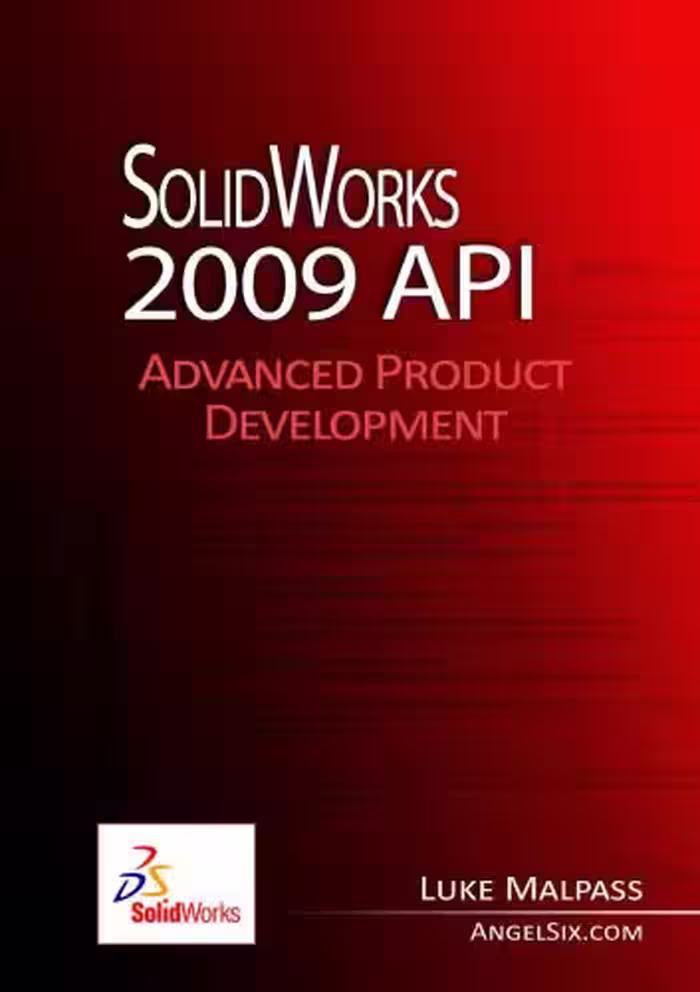 خرید و دانلود نسخه کامل کتاب SolidWorks 2009 API - Advanced Product Development