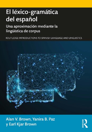 خرید و دانلود نسخه کامل کتاب El léxico-gramática del español : Una aproximación mediante la lingüística de corpus