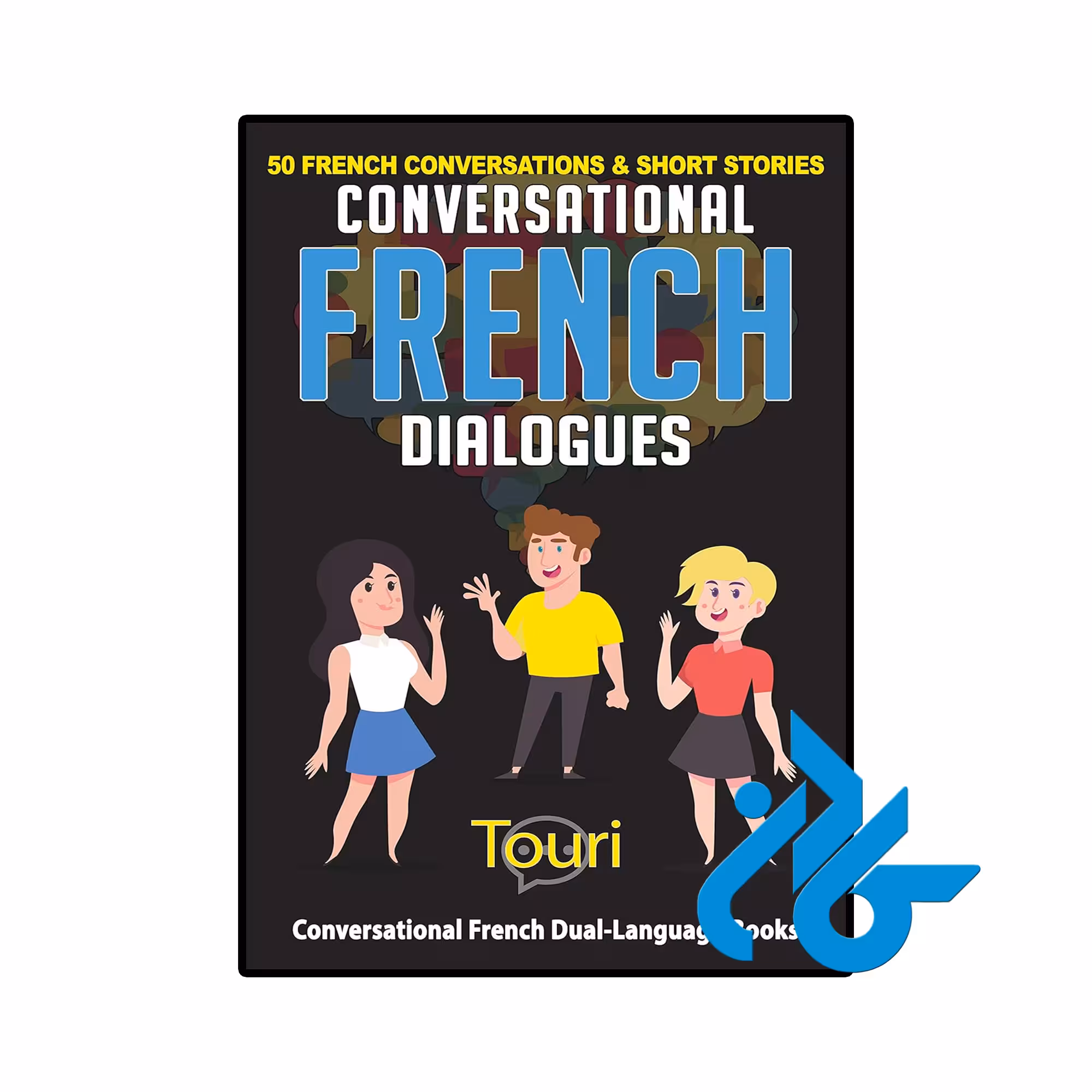 کتاب Conversational French Dialogues