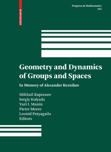 خرید و دانلود نسخه کامل کتاب Geometry and dynamics of groups and spaces: In memory of A.Reznikov