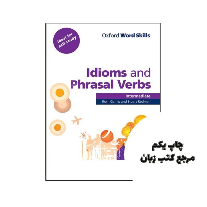 کتاب Idioms and Phrasal Verbs Intermediate نویسنده Stuart Redman