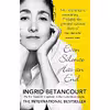 کتاب Even Silence Has an End اثر Ingrid Betancourt انتشارات Virago Press 