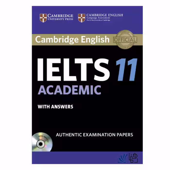 کتاب Cambridge English IELTS 11 Academic اثر جمعی از نویسندگان انتشارات رهنما