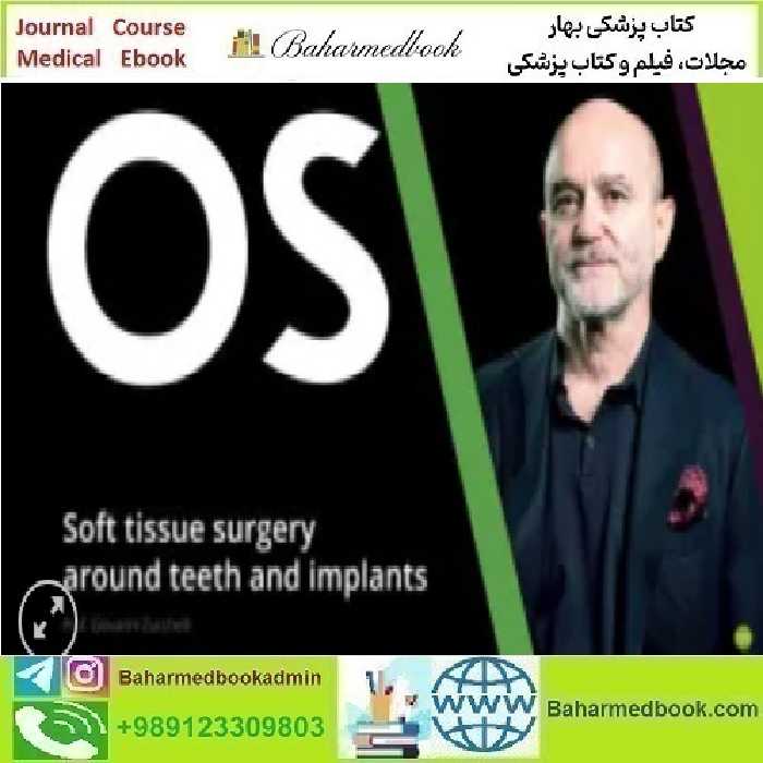 Soft Tissue Surgery Around Teeth and Implants video