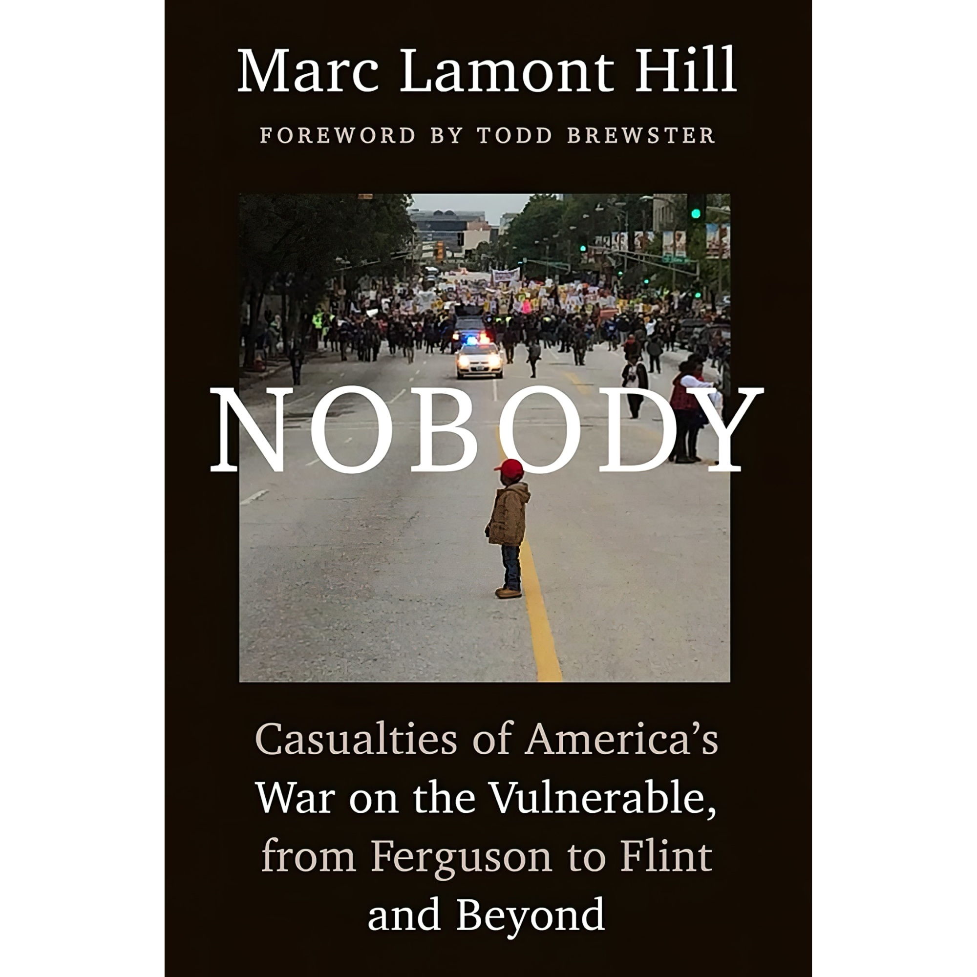 کتاب Nobody اثر Marc Lamont Hill and Todd Brewster انتشارات Atria Books