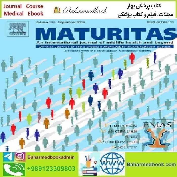 Maturitas Volume 155 to 166 2022 TRUE PDF price 11€ - کتاب پزشکی بهار
