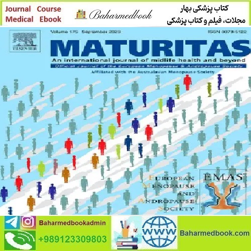 Maturitas Volume 155 to 166 2022 TRUE PDF price 11€ - کتاب پزشکی بهار